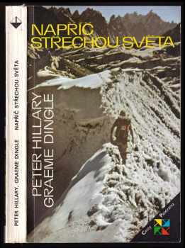 Napříč střechou světa - Peter Hillary, Graeme Dingle (1989, Panorama) - ID: 307804