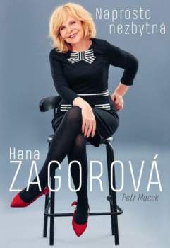 Naprosto nezbytná Hana Zagorová