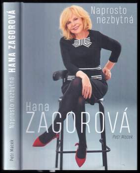 Naprosto nezbytná Hana Zagorová