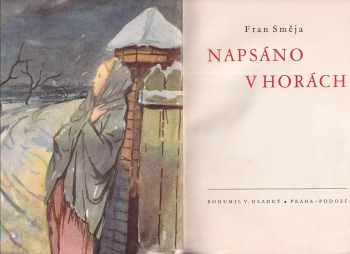 Fran Směja: Napsáno v horách
