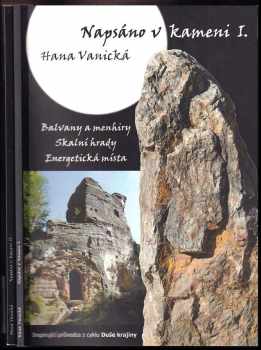 Hana Vanická: Napsáno v kameni