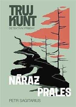 Náraz ; Prales