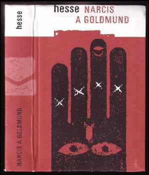 Hermann Hesse: Narcis a Goldmund