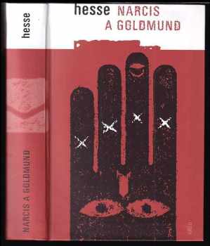 Narcis a Goldmund - Hermann Hesse (2005, Argo) - ID: 977370