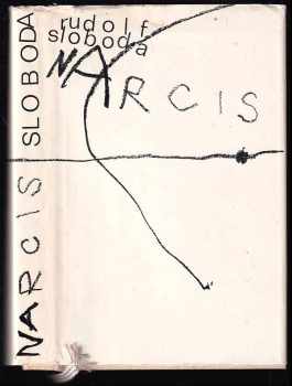 Rudolf Sloboda: Narcis