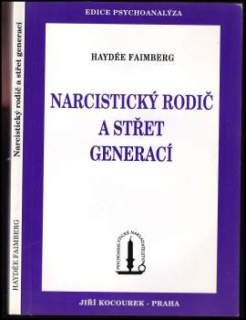 Narcistický rodič a střet generací