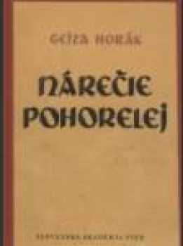 Gejza Horák: Nárečie Pohorelej