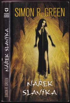 Simon R Green: Nářek slavíka