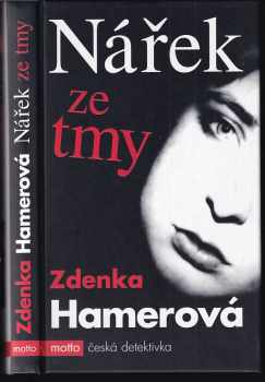 Zdenka Hamerová: Nářek ze tmy