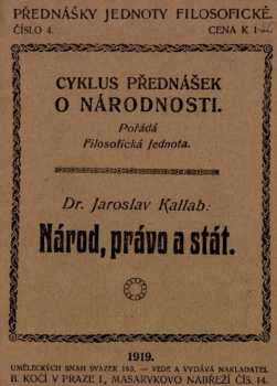Jaroslav Kallab: Národ, právo a stát