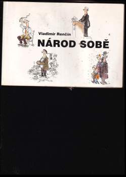 Vladimír Renčín: Národ sobě