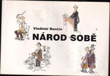 Vladimír Renčín: Národ sobě