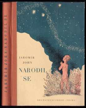 Narodil se