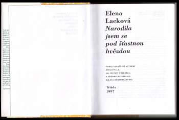 Elena Lacková: Narodila jsem se pod šťastnou hvězdou
