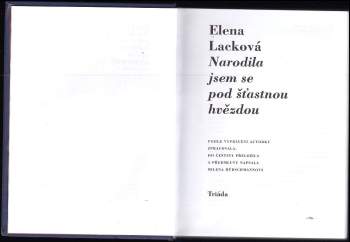 Elena Lacková: Narodila jsem se pod šťastnou hvězdou