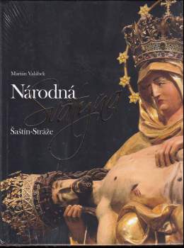 Národná svätyňa Šaštín-Stráže