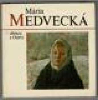 Mária Medvecká