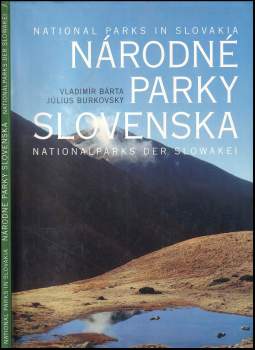Július Burkovský: Národné parky Slovenska