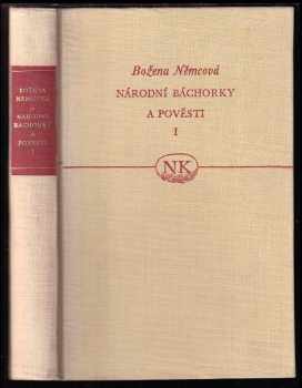 Božena Němcová: Národní báchorky a pověsti