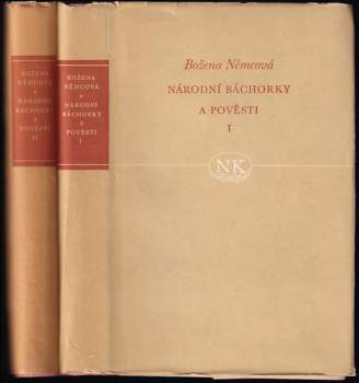 Božena Němcová: Národní báchorky a pověsti