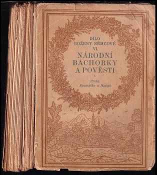 Božena Němcová: Národní báchorky a pověsti Díl I.