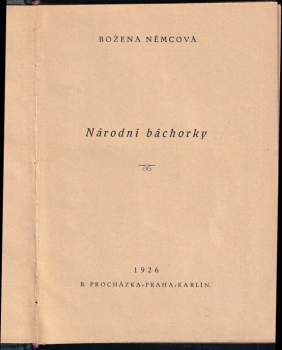 Božena Němcová: Národní báchorky