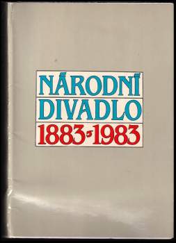 Národní divadlo 1883-1983