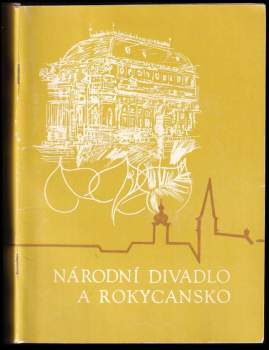 Národní divadlo a Rokycansko