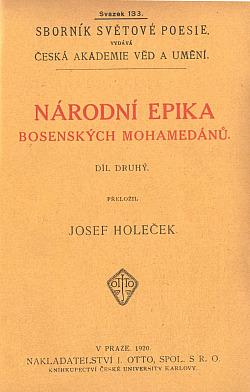 Národní epika bosenských mohamedánů : Díl 2 (1920, J. Otto) - ID: 984272