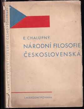 Emanuel Chalupný: Národní filosofie československá