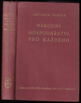 Antonín Pimper: Národní hospodářství pro každého