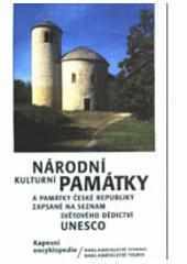 Yvonna Fričová: Národní kulturní památky a památky České republiky zapsané na seznam světového dědictví UNESCO