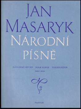 Jan Masaryk: Národní písně
