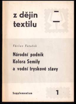 Národní podnik Kolora Semily a vodní tryskové stavy