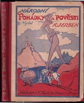 Karel Jaromír Erben: Národní pohádky a pověsti