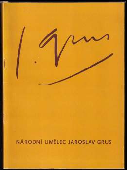 Národní umělec Jaroslav Grus