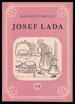 Josef Lada: [Národní umělec] Josef Lada