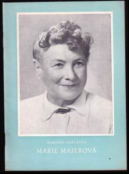 Národní umělkyně Marie Majerová