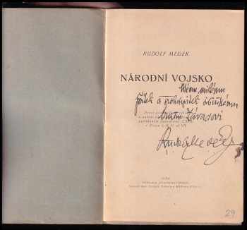 Rudolf Medek: Národní vojsko - první přednáška v cyklu o našem národním osvobození, pořádaném jednotami ČSOL. v Praze I.-II.-V. až VII.