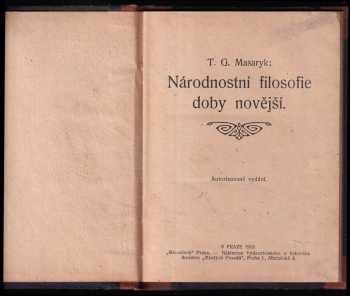Tomáš Garrigue Masaryk: Národnostní filosofie doby novější