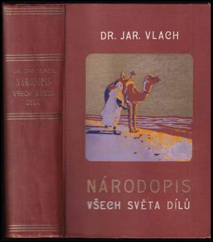 Jaroslav Vlach: Národopis všech světa dílů I