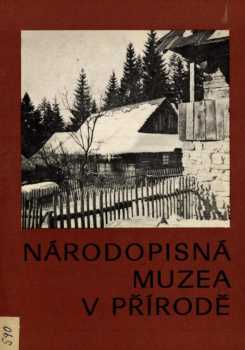 Národopisná muzea v přírodě