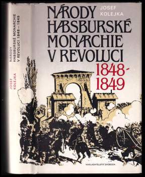 Národy habsburské monarchie v revoluci 1848-1849