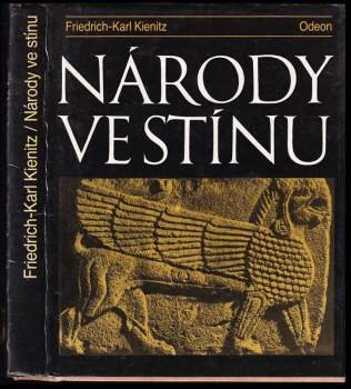 Friedrich-Karl Kienitz: Národy ve stínu