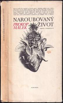 Prokop Málek: Naroubovaný život