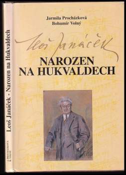 Narozen na Hukvaldech