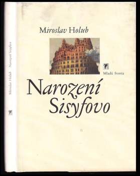 Miroslav Holub: Narození Sisyfovo