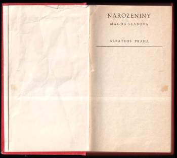 Magda Szabó: Narozeniny