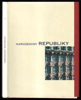 Narozeniny republiky - Gabriel Urbánek, Miloslav Šebek (1998, Československá obchodní banka) - ID: 240568