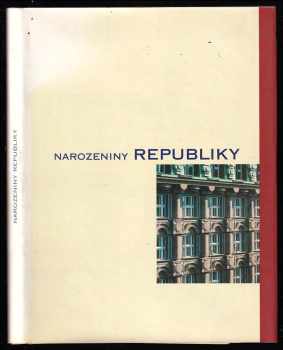 Narozeniny republiky - Gabriel Urbánek, Miloslav Šebek (1998, Československá obchodní banka) - ID: 402389